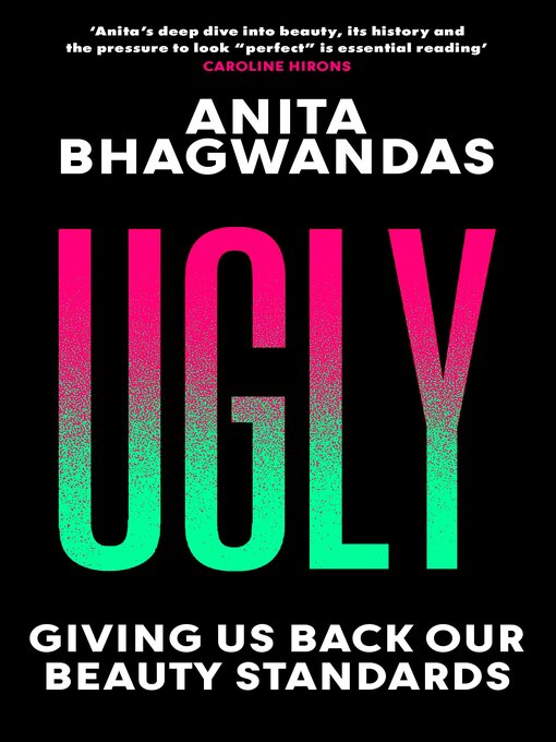 Title details for Ugly by Anita Bhagwandas - Available